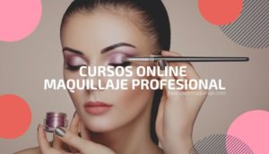 cursos en linea maquillaje profesional